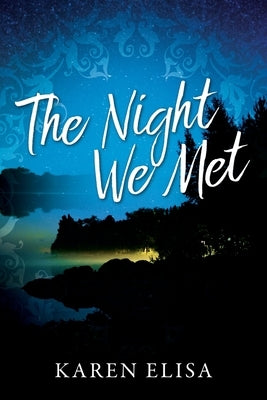 The Night We Met by Elisa, Karen