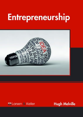 Entrepreneurship by Melville, Hugh
