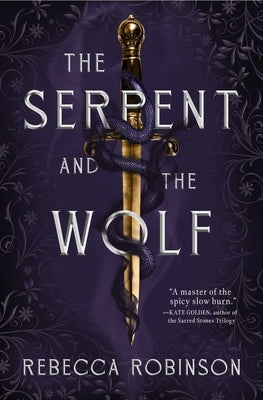 The Serpent and the Wolf by Robinson, Rebecca