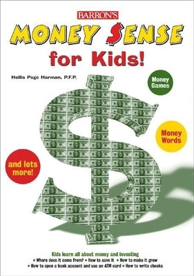 Money Sense for Kids! by Harman, Hollis Page