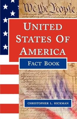 USA Fact Book by Hickman, Christopher L.