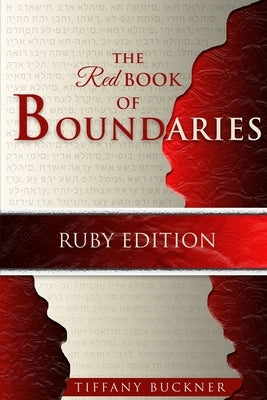 The Red Book of Boundaries: Ruby Edition by Buckner, Tiffany