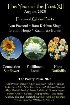 The Year of the Poet XII August 2025 by Posse, The Poetry