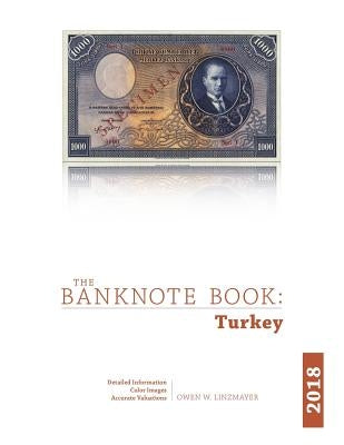 The Banknote Book: Turkey by Linzmayer, Owen