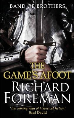 Band of Brothers: The Game's Afoot by Foreman, Richard