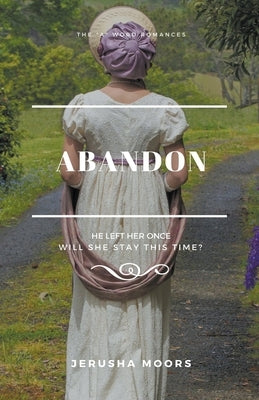 Abandon by Moors, Jerusha