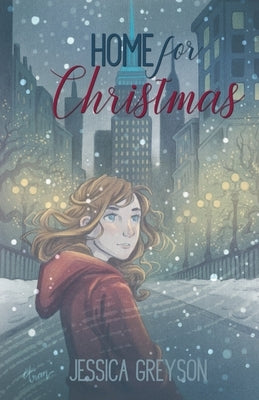 Home For Christmas by Greyson, Jessica