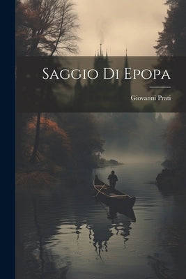 Saggio di Epopa by Prati, Giovanni