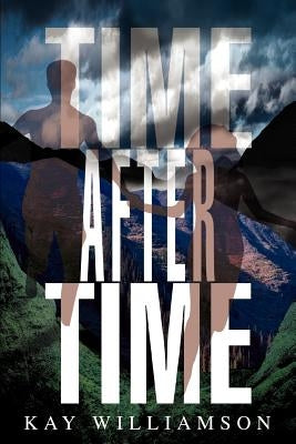 Time after Time by Williamson, Kay