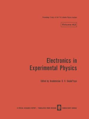 Electronics in Experimental Physics by Skobel Tsyn, D. V.