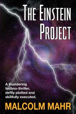 The Einstein Project by Mahr, Malcolm