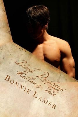 Blood Prophecy: Kallen's Tale: Book 2.5 of the Witch Fairy Series by Lamer, Bonnie