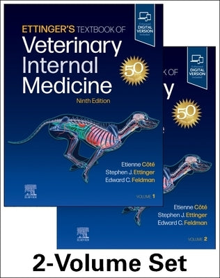 Ettinger's Textbook of Veterinary Internal Medicine by Ettinger, Stephen J.