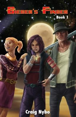 Bieber's Finger (Special Color Edition) by Nybo, Craig