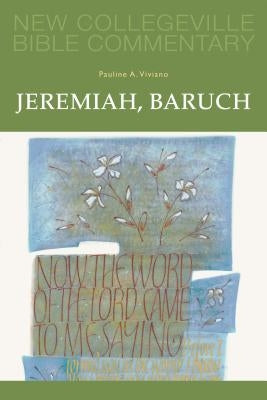 Jeremiah, Baruch: Volume 14 by Viviano, Pauline a.