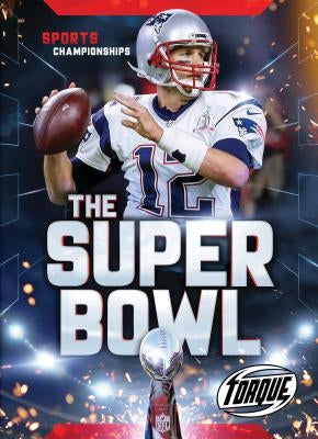 The Super Bowl by Morey, Allan