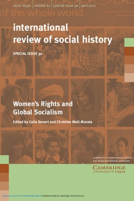 Women's Rights and Global Socialism: Volume 30, Part 1 by Donert, Celia