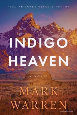 Indigo Heaven by Warren, Mark