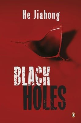 Black Holes by He, Jiahong