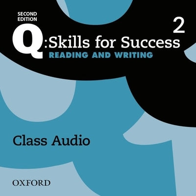Q2e 2 Reading and Writing Class Audio CD X2 by 