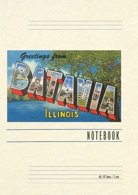 Vintage Lined Notebook Greetings from Batavia, Illinois by Found Image Press