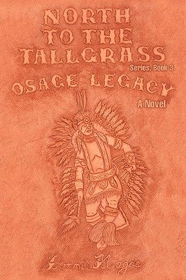 Osage Legacy by Magee, Lonnie E.