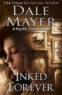 Inked Forever by Mayer, Dale