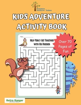 Hidden Hollow Tales Kids Adventure Activity Book by Murphy, Mike
