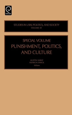Punishment, Politics and Culture by Sarat, Austin