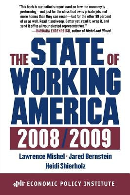 The State of Working America by Mishel, Lawrence
