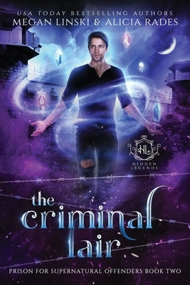 The Criminal Lair by Linski, Megan