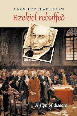 Ezekiel Rebuffed by Law, Charles