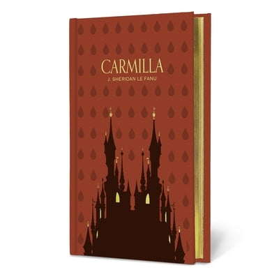 Carmilla by Sheridan Le Fanu, J.