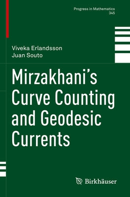 Mirzakhani's Curve Counting and Geodesic Currents by Erlandsson, Viveka