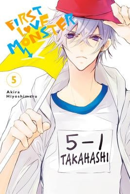First Love Monster, Vol. 5 by Hiyoshimaru, Akira