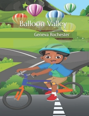 Balloon Valley by Rochester, Geneva