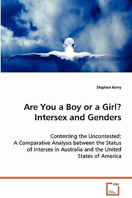Are You a Boy or a Girl? Intersex and Genders by Kerry, Stephen
