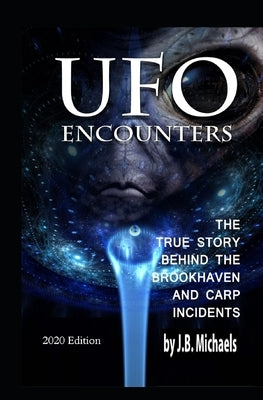 UFO Encounters by Michaels, J. B.