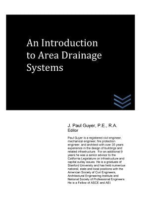 An Introduction to Area Drainage Systems by Guyer, J. Paul