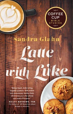 Latte with Luke by Glahn, Sandra