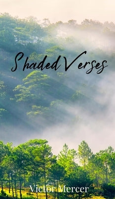 Shaded Verses by Mercer, Victor