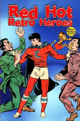 Red Hot Retro Heroes by Komix, Mini