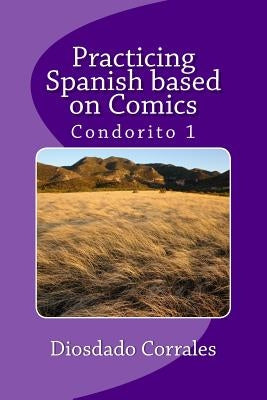 Practicing Spanish based on Comics: Condorito 1 by Ríos, René