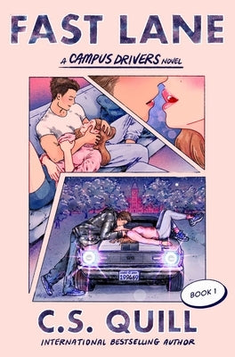 Fast Lane by Quill, C. S.