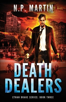 Death Dealers by Martin, N. P.