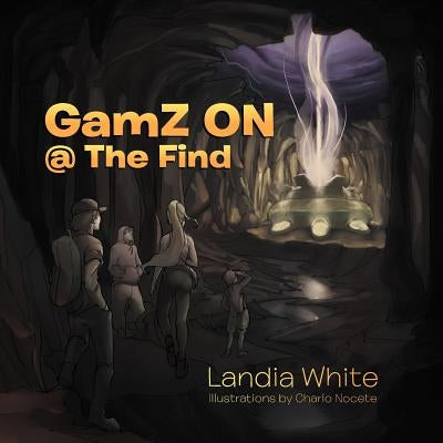 GamZ ON @ The Find by White, Landia