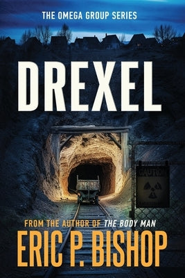 Drexel by Bishop, Eric P.