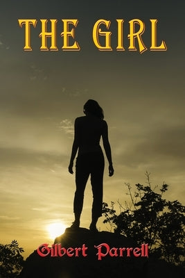 The Girl by Parrell, Gilbert