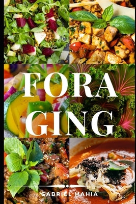 Foraging by Mahia, Gabriel
