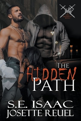 The Hidden Path by Isaac, S. E.